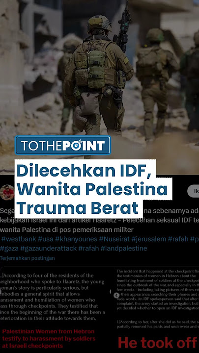 Wanita Palestina yang Dilecehkan Tentara Israel di Pos Pemeriksaan Hebron Alami Trauma Mendalam