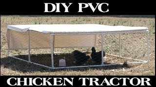 DIY PVC CHICKEN TRACTOR