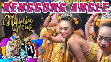 RENGGONG ANGLE || NAMIN GROUP || KOSAR, 26 November 2022