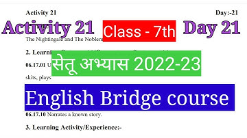 Class 7th English Bridge Course Activity -21 Day 21/ सेतूअभ्यास 2022-23