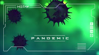 Heraw - Pandemic [FREE TRACK]