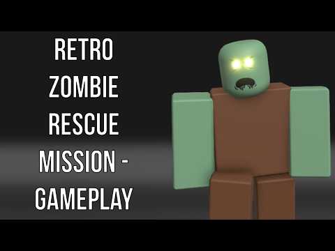 Roblox: retro zombie rescue mission - Gameplay (No Commentary)