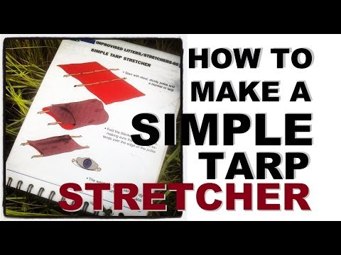 How To Make A Simple Tarp Stretcher