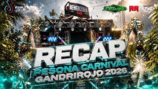 Download lagu DJ RECAP PESONA CARNIVAL GANDRIROJO PARTY 2026