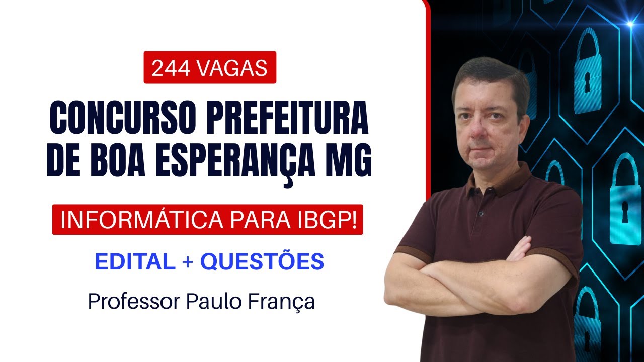 Boa Informatica Concurso da Prefeitura de Boa Esperança MG | Informática IBGP ...