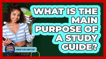 What Is the Main Purpose of a Study Guide?