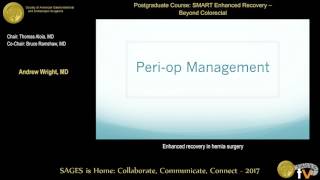 Enhanced recovery in hernia surgery