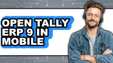 How to Open Tally ERP 9 in Mobile (Full Guide)