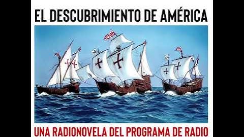 EL DESCUBRIMIENTO DE AMÉRICA/ Cuál Es Tú Versión? Radio.