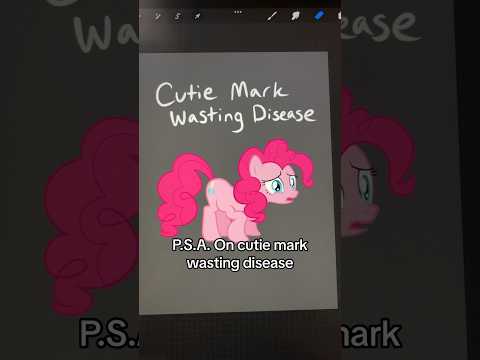 Cutie Mark Wasting Disease - Pinkie Pie #mlp #mlpinfection #mlpinfectionau #mylittlepony