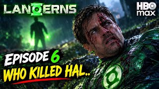 Lanterns Episode Six Breakdown: Hal Jordan's Killer Explained Update