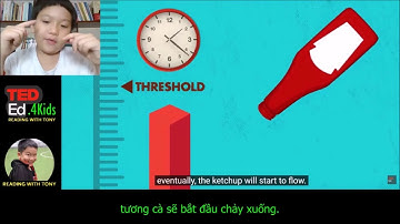 Why is ketchup so hard to pour _ TED-ED.4KIDS _ READING WITH TONY