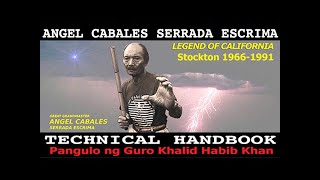 Serrada Escrima Technical Handbook: Khalid Khan