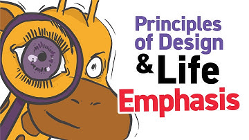 Principles of Design and Life: Emphasis