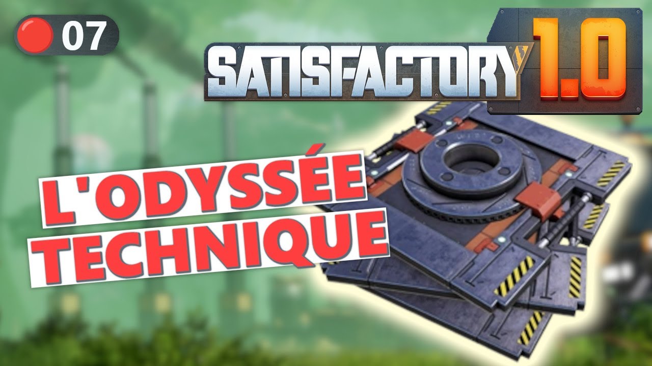 🔴 [FR] Peut-on terminer cette phase de l'ascenseur spatial ? | Satisfactory 1.0 Live