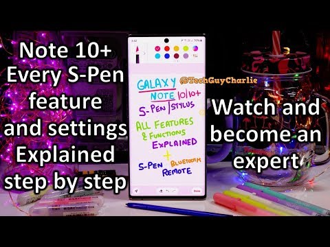 Note 10/10+ Every S-Pen feature and settings explained step by step and How S-Pen gestures works
