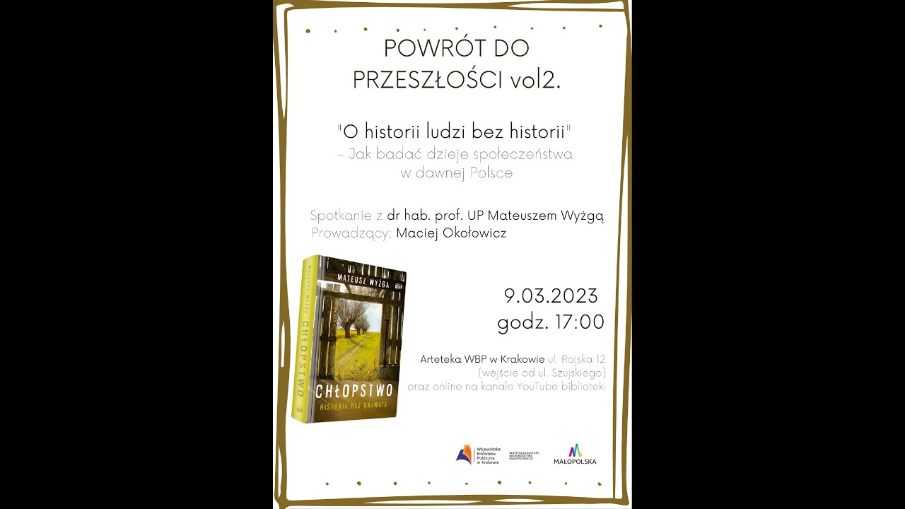 Powrót do przeszłości: "O historii ludzi bez historii" - YouTube