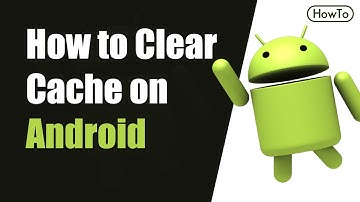 How to Clear Cache - Cookies On Android Phone