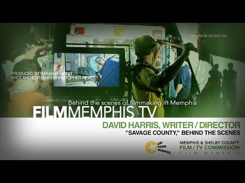 David Harris on Savage County - FilmMemphisTV