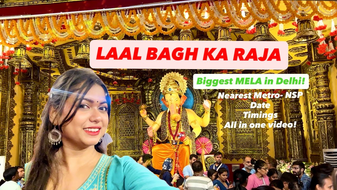 Laal Bagh Ka Raja | Ganesh Chaturthi Celebration in Delhi | Biggest ...