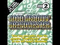 Mastermix Grandmaster Good Groovin 2