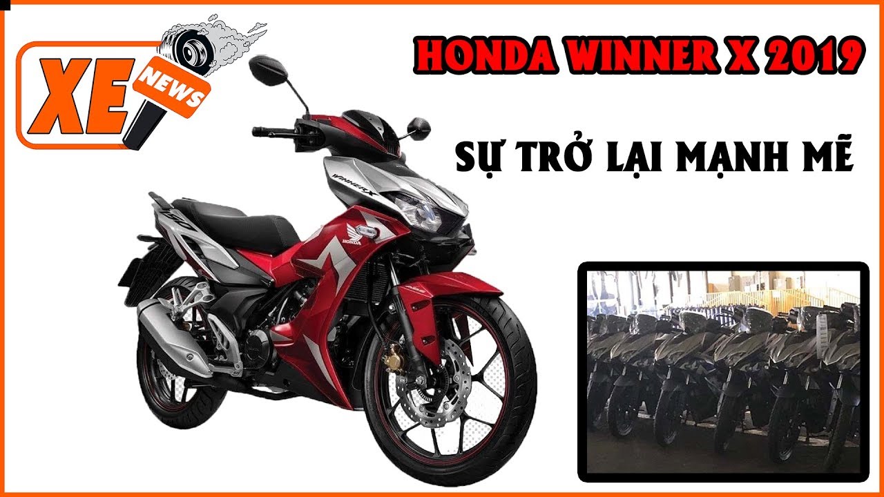 HONDA WINNER X 2019 - Sự trở lại đầy MẠNH MẼ và HẦM HỐ | XE NEWS 1 ...