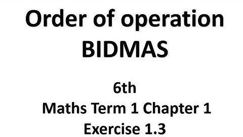 order of operation BIDMAS | 6th maths T1 Ch2 Exercise 1.3 | bodmas tamil