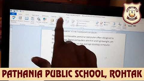 Pathania World Campus- Class 4- Computer- Chapter-7(Word-Editing and Formatting)