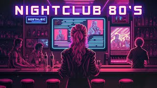 Nightclub 80's 🕺 Retrowave Cyberpunk ✨ A Chillwave Synthwave Mix for The All Nighter