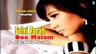 Remix Exlusive Nostalgia | Silvi Farah - Doa Malam 