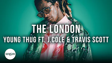 Young Thug - The London ft. J. Cole & Travis Scott (Official Karaoke Instrumental) | SongJam