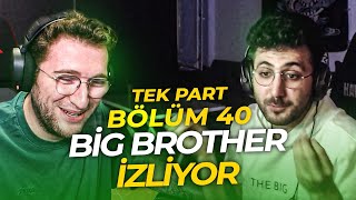 Efe Uygaç - Big Brother Türkiye 40. Bölüm İzliyor Full Wgargörevlisi