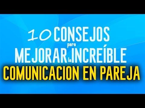 Video: Cómo Aprender A Dialogar En Una Relación