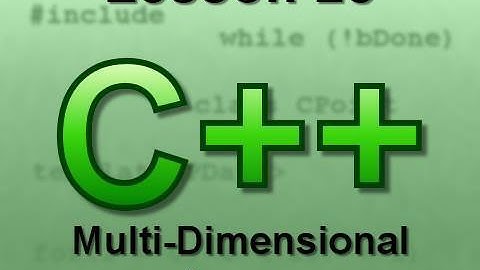 C++ Console Lesson 28: Multi-Dimensional Arrays