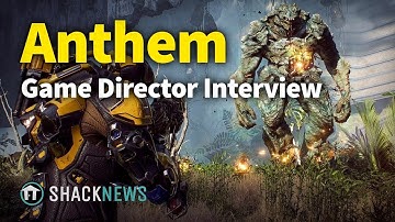 Anthem - Game Director Interview