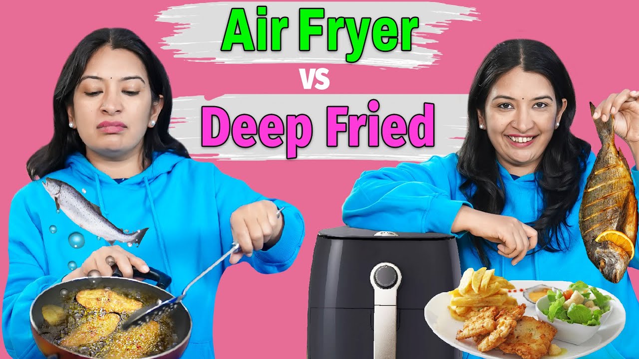 AIR FRIED vs DEEP FRIED Test - Shocking Result | CookWithNisha | Cook With Nisha