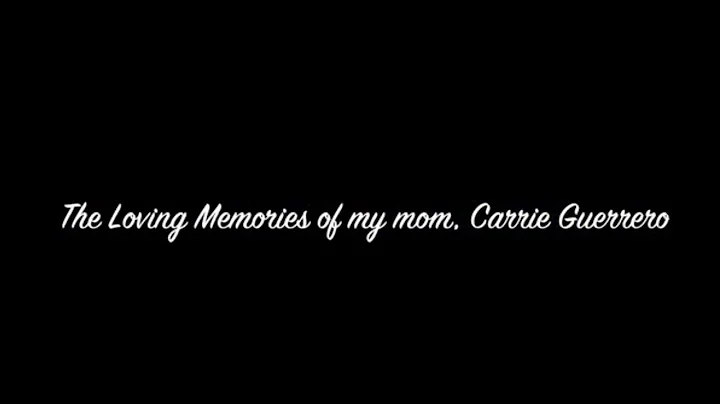 In Loving Memory Of My Mom, Carrie Guerrero
