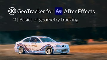 Basics of Geometry Tracking — GeoTracker for After Effects Tutorial