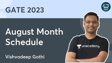 August Month Schedule | Vishvadeep Gothi | Unacademy Computer Science