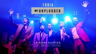 Fobia - MTV Unplugged