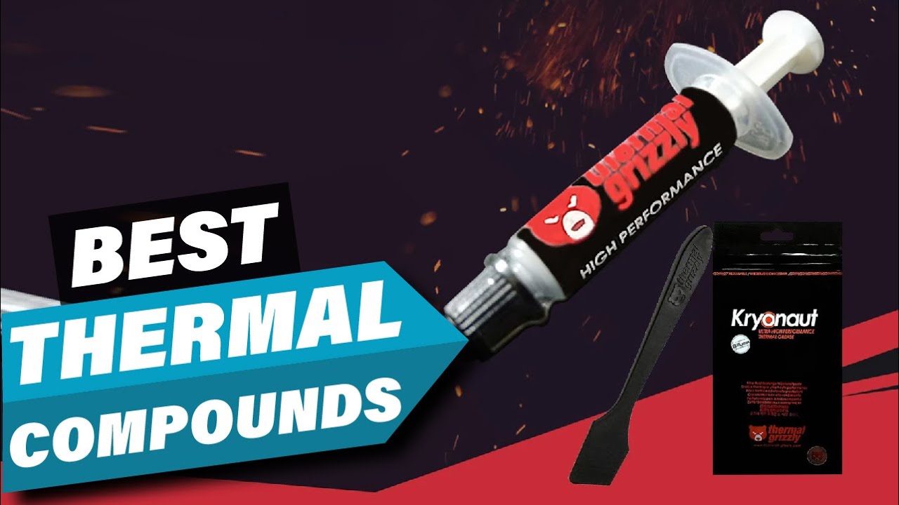 Top 10 Best Thermal Compounds (2023) YouTube
