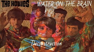 Download Lagu The Hollies: Water On The Brain (Deconstruction) MP3