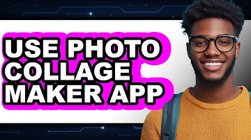 How to Use Photo Collage Maker App - Easy Guide