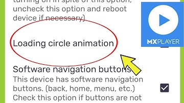 MX Player | Loading Circle animation ?