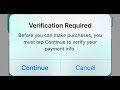 حل مشكلة التحقق verification requiredللايفون من بيانات الدفع في الآب ستور  الحل الاكيد