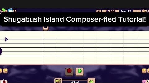 My Singing Monsters Shugabush Island Composer-fied Tutorial!