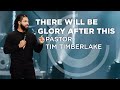 There Will Be Glory After This | Tim Timberlake | Celebration Church