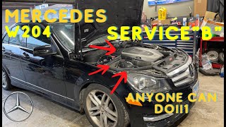 2008 2014 Mercedes C300 Service B (Super Simple!!) A.K.A TuneUp