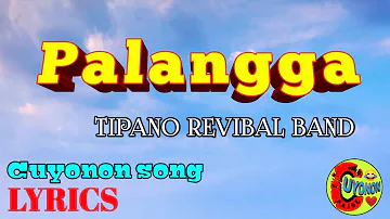 PALANGGA CUYONON SONG/CUYONON VERSION