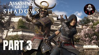 Assassins Creed Shadows - PART 3